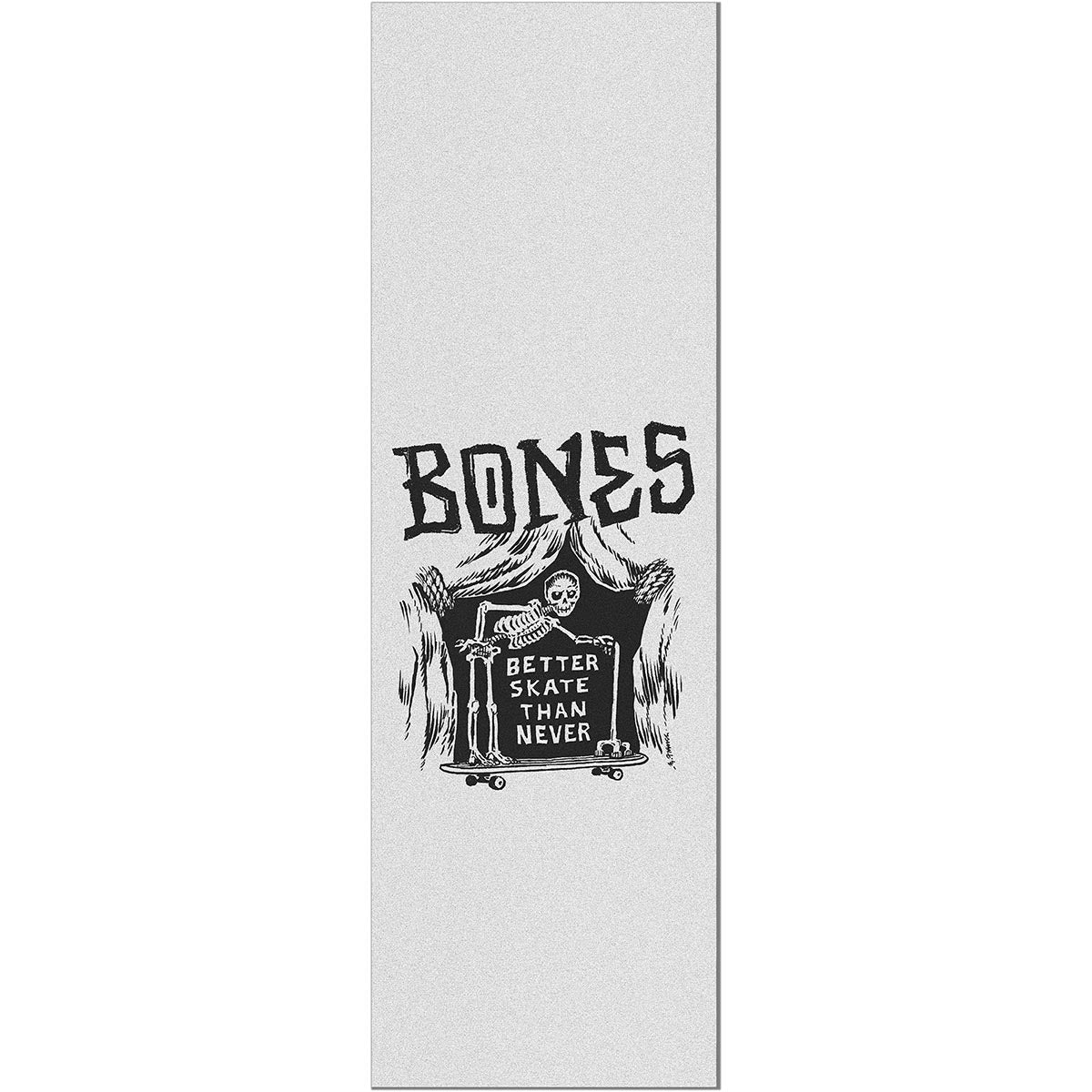 Bones - Better Sk8 Than Never 10.5 Griptape Clear.