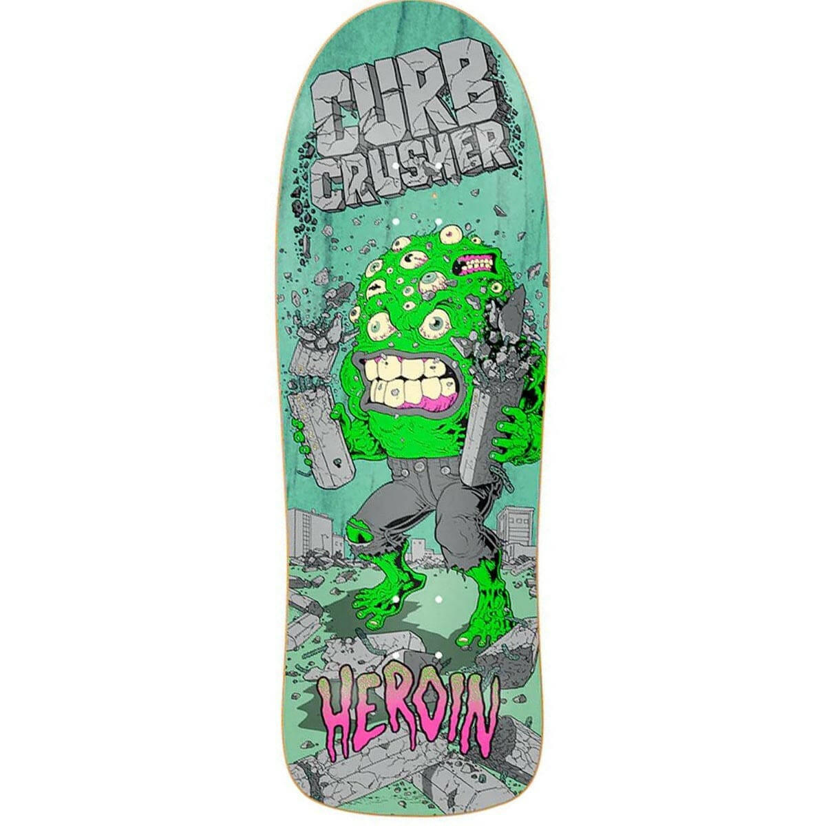 Heroin - Curb Crusher XL Barf 10.125 Skateboard Deck.