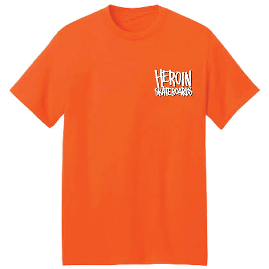 Heroin Hills Have Eggs Tee Orange Front