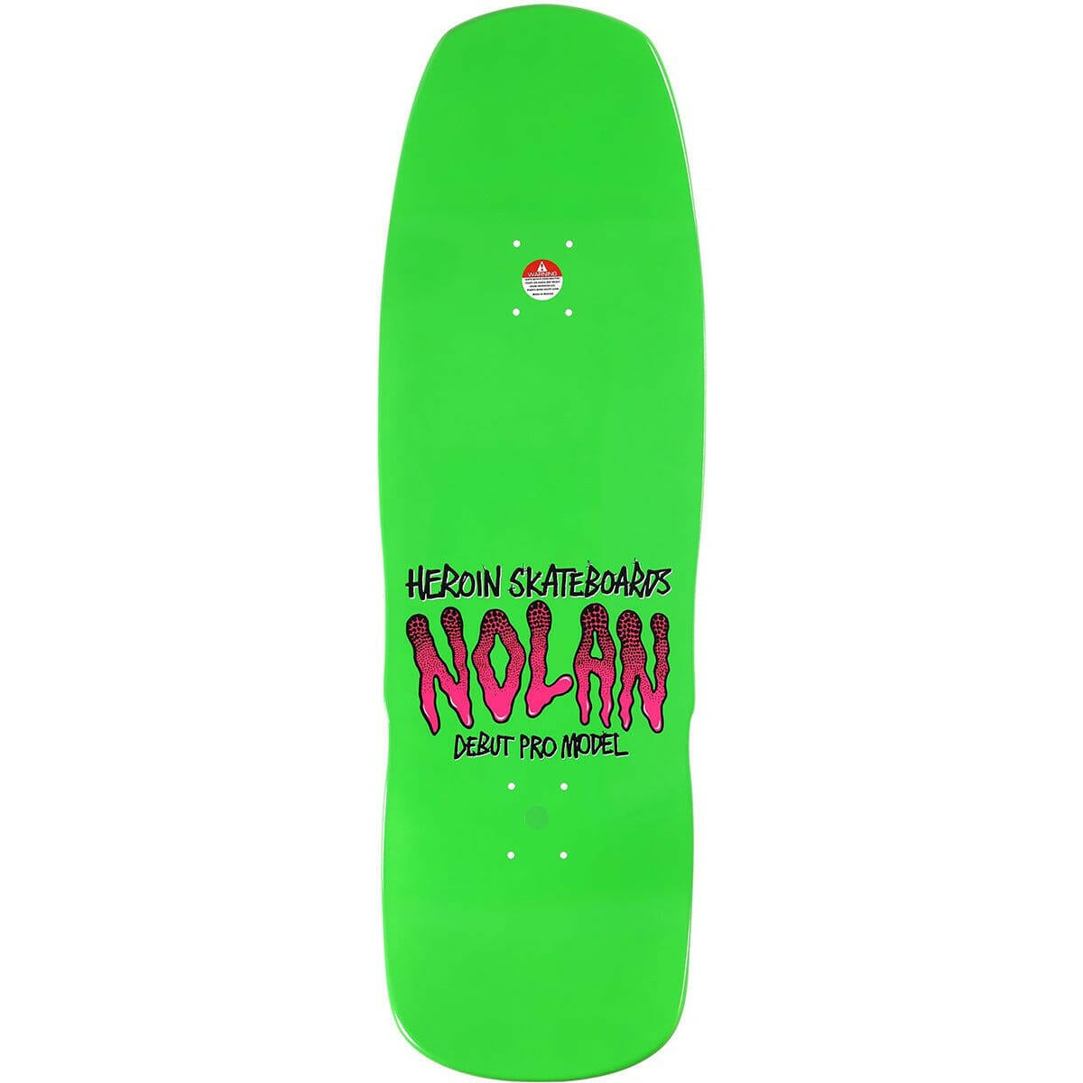 Heroin - Nolan Houghton Mutation 10.1 Skateboard Deck.