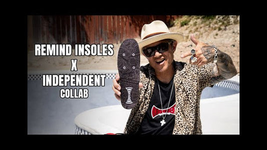 Remind Insoles x Independent Trucks Collab.