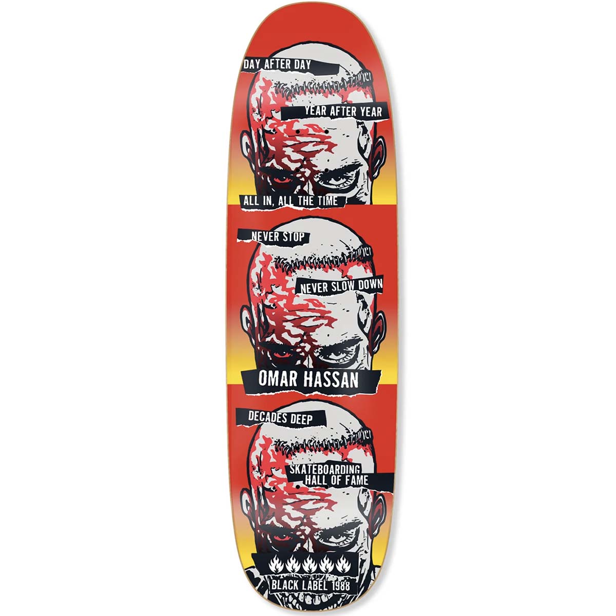 Black Label Omar Hassan Never Stop SHOF 9.25 Skateboard Deck