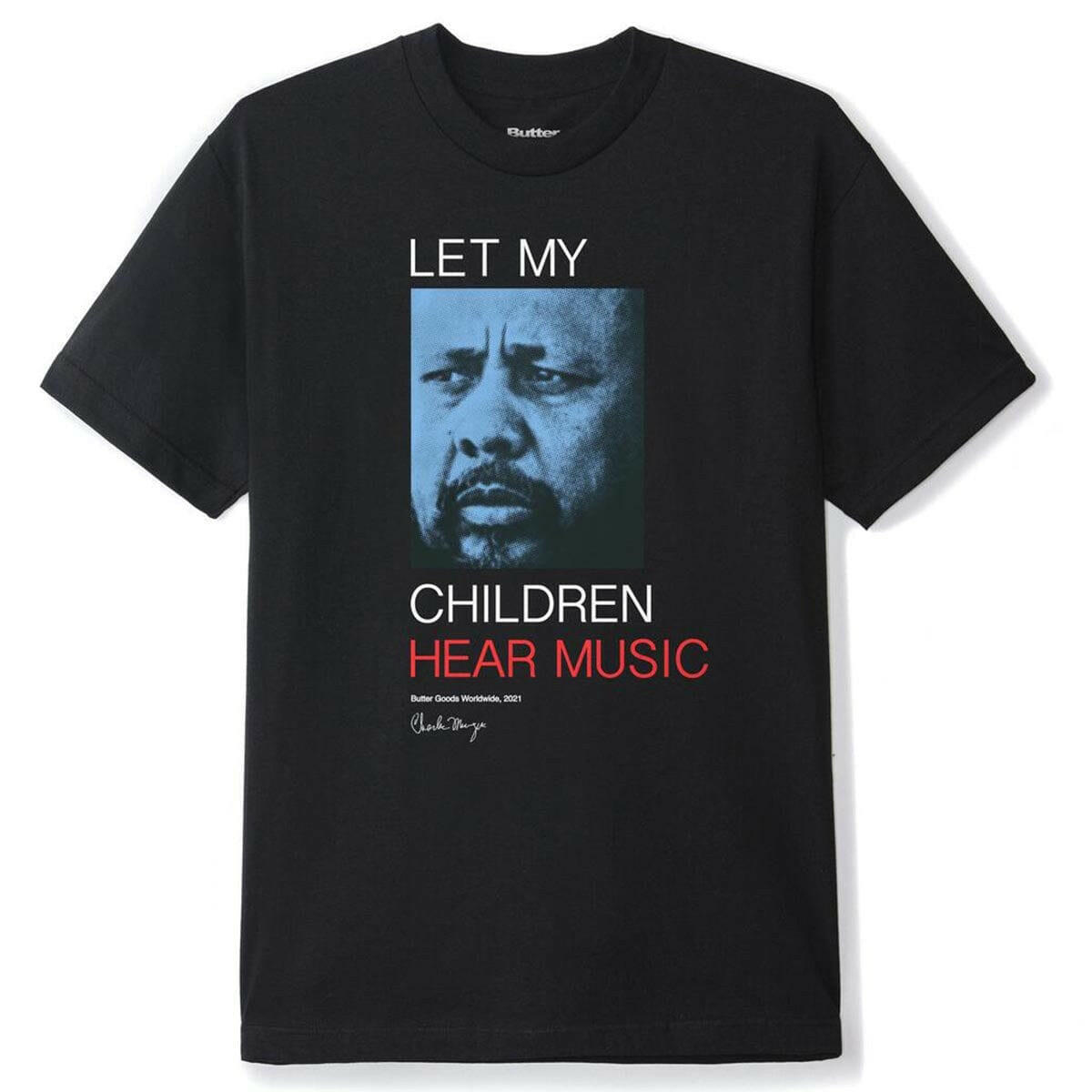 Butter Goods - Let My Children Hear Music Tee Black.
