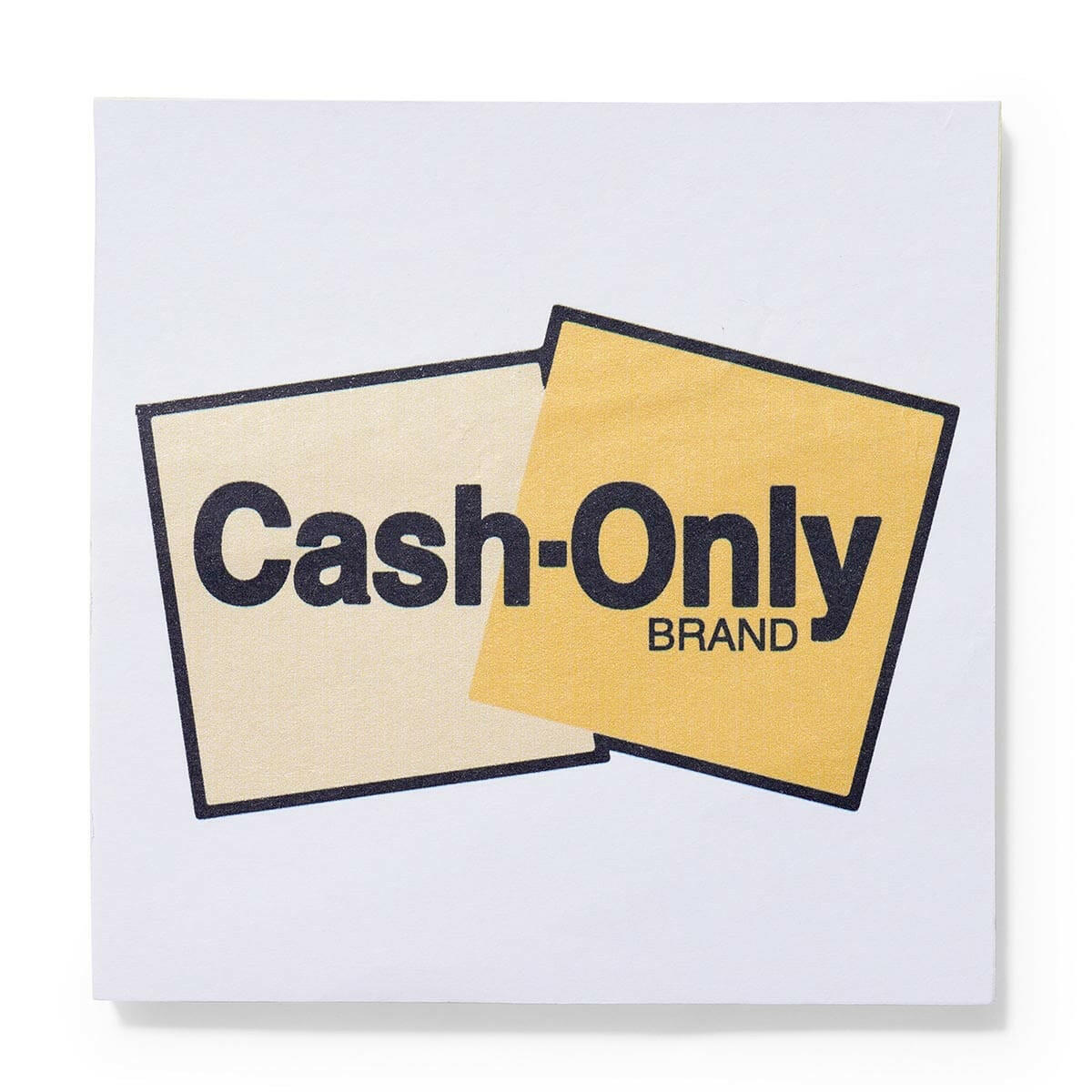 Cash Only - Sticky Notes.