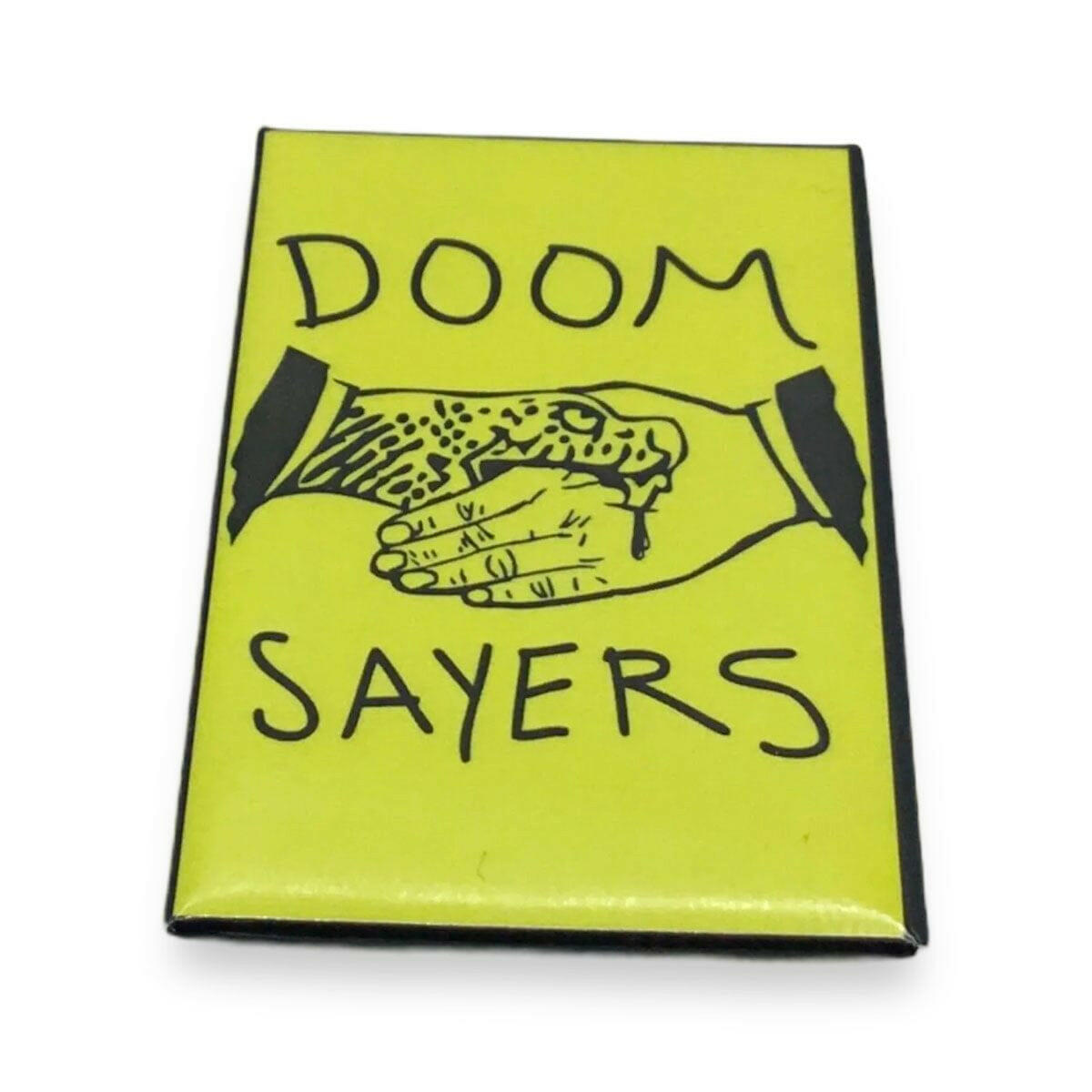 Doom Sayers - Biters Beware Magnet.