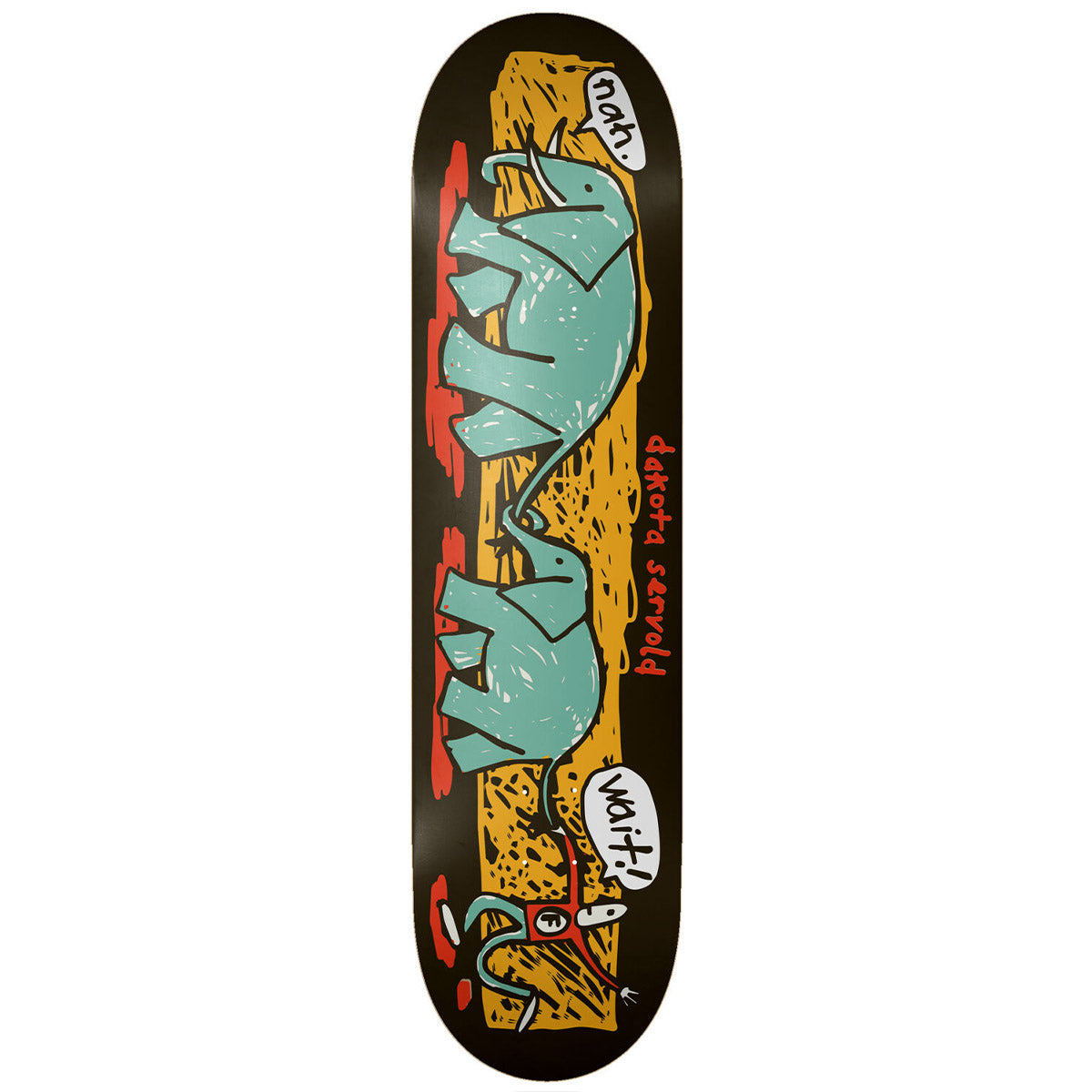 Foundation Dakota Servold Back Off Bro 8.25 Skateboard Deck
