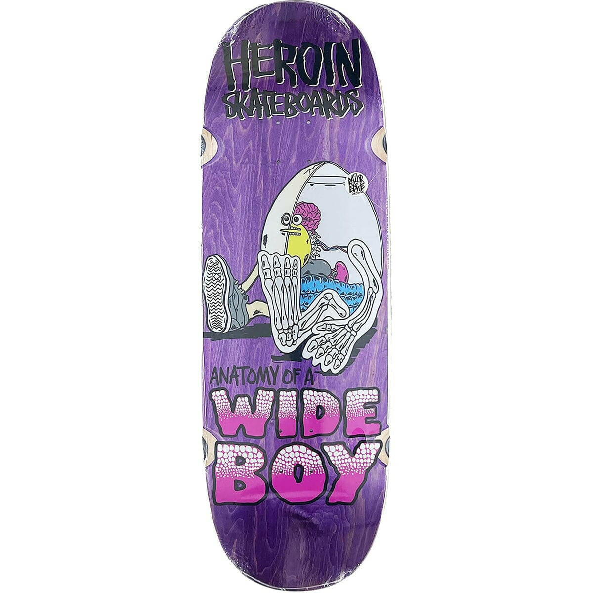 Heroin - Anatomy Of A Wide Boy 10.4 Skateboard Deck.