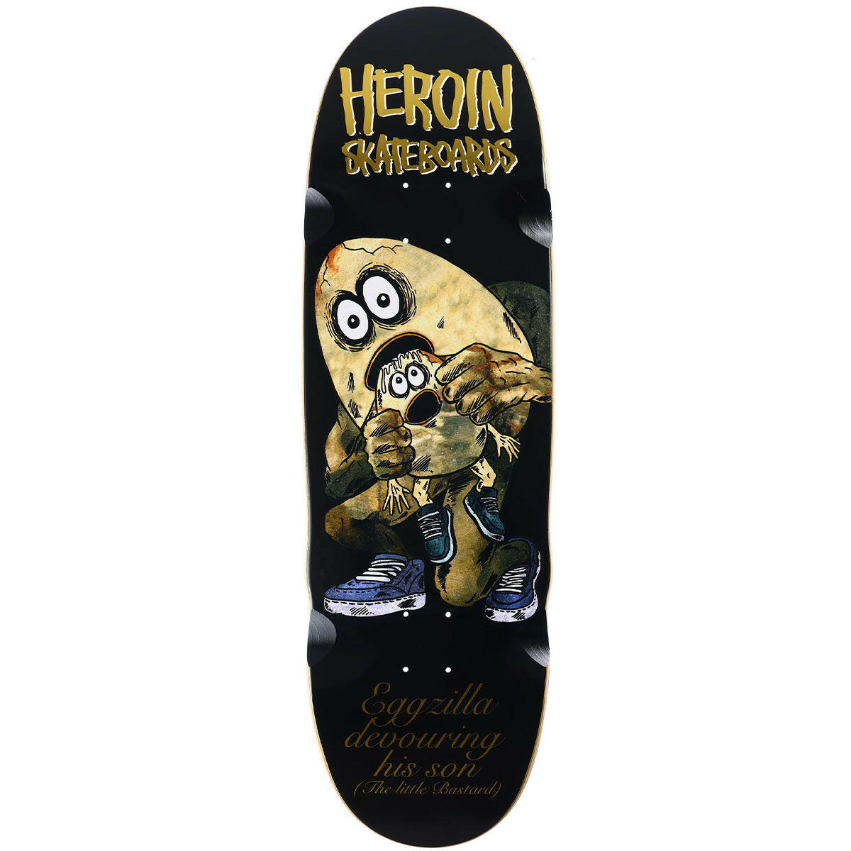 Heroin - Egg Eater 9.75 Skateboard Deck.
