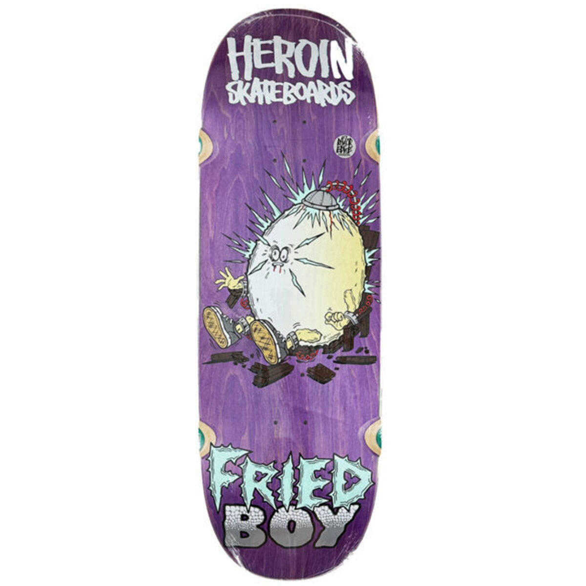 Heroin - Fried Boy 10.4 Skateboard Deck.