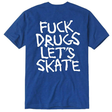 Heroin - F#ck Drugs Tee Royal Blue.