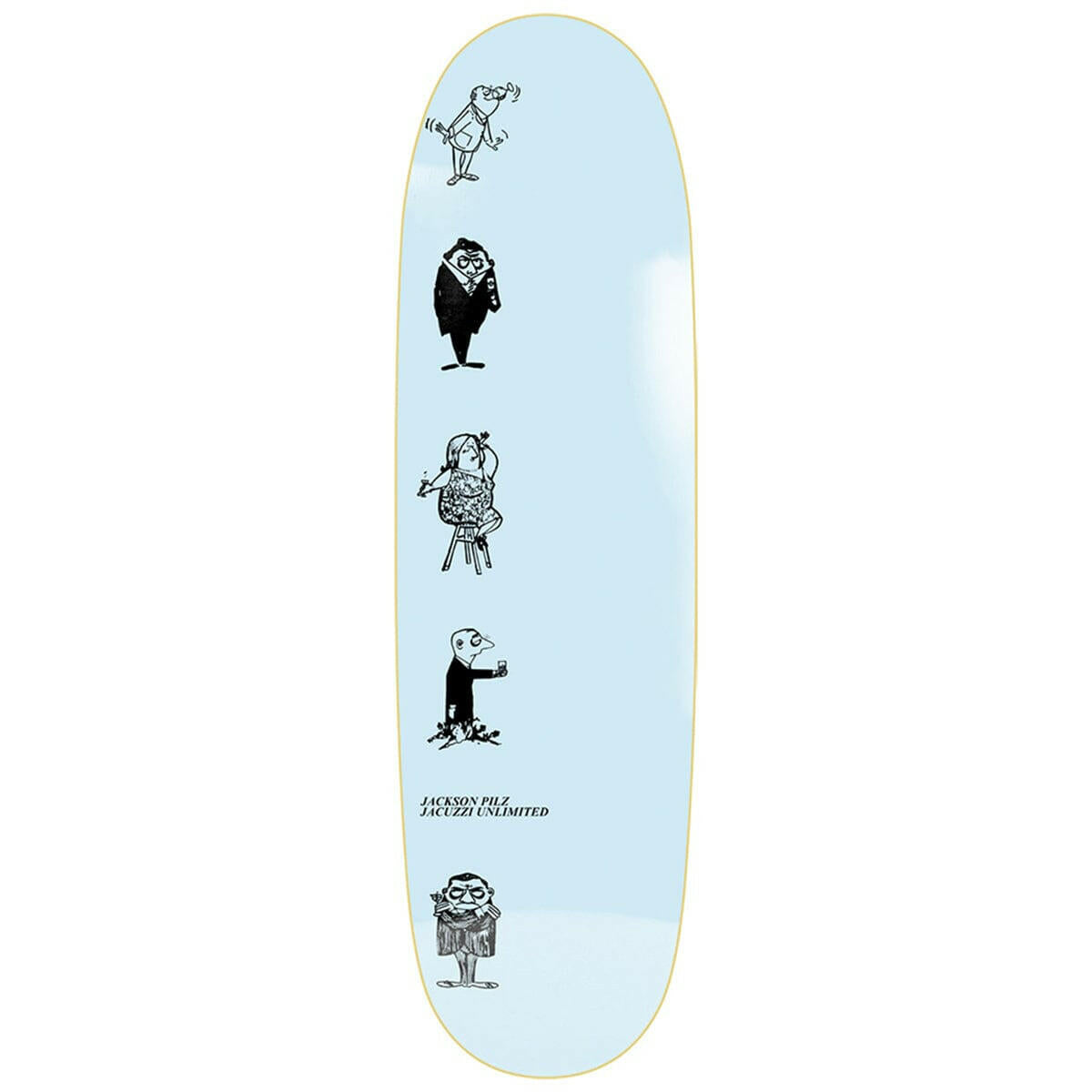 Jacuzzi - Jackson Pilz Patrons 9.125 Skateboard Deck.
