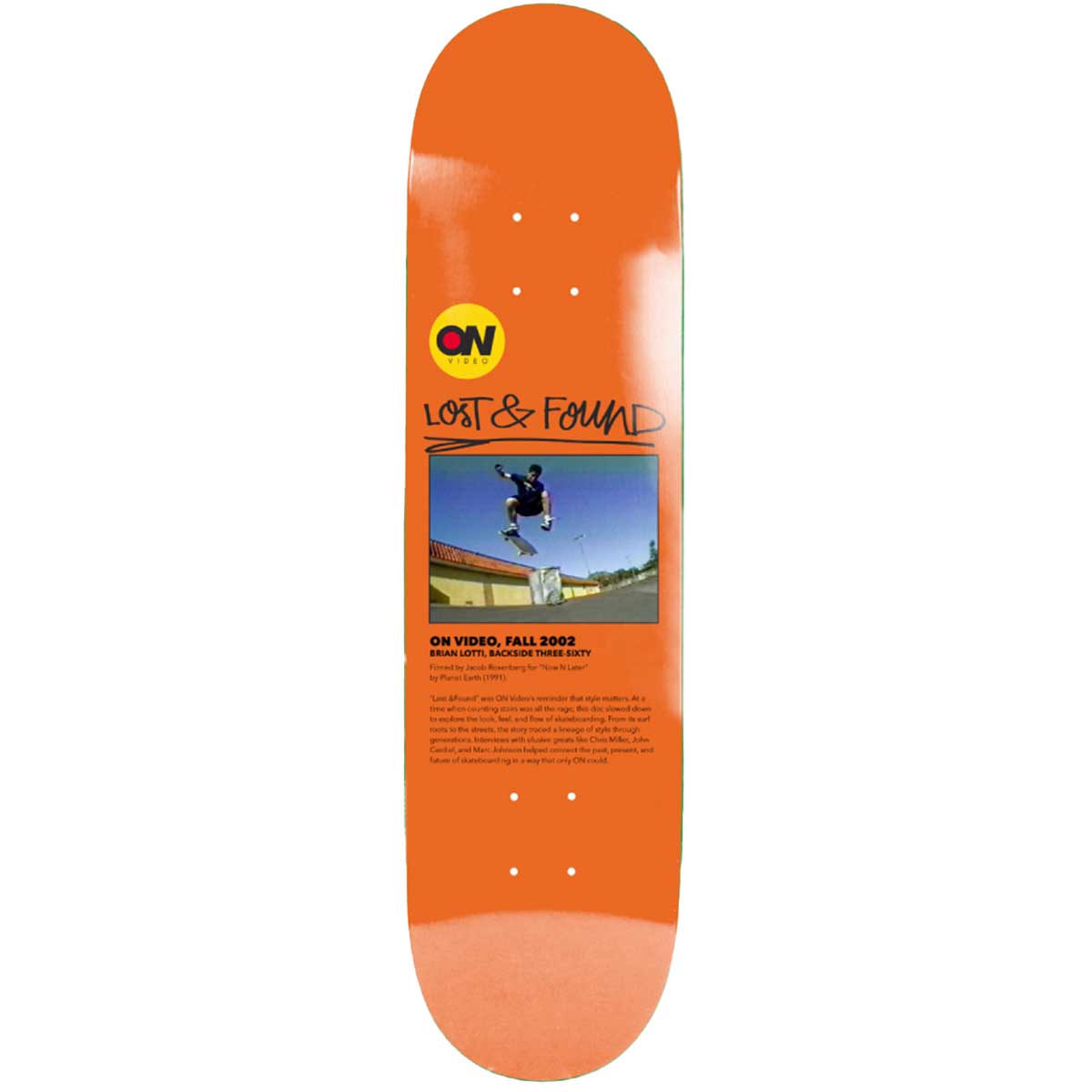 ON Video Lost & Found 8.0 Skateboard Deck