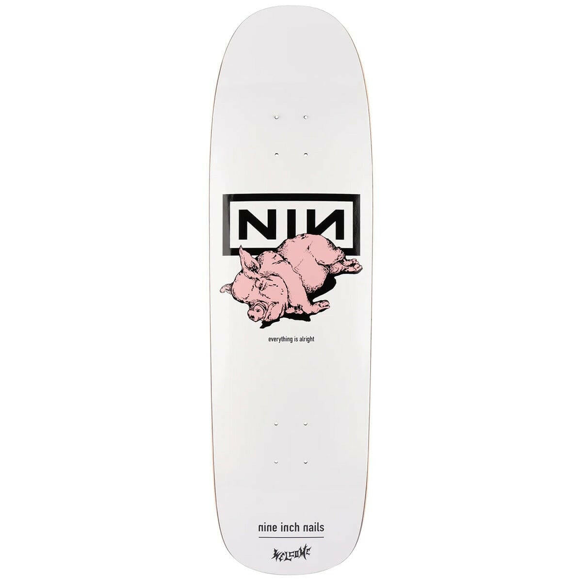 Welcome - X Nine Inch Nails Pig 9.25 Skateboard Deck.