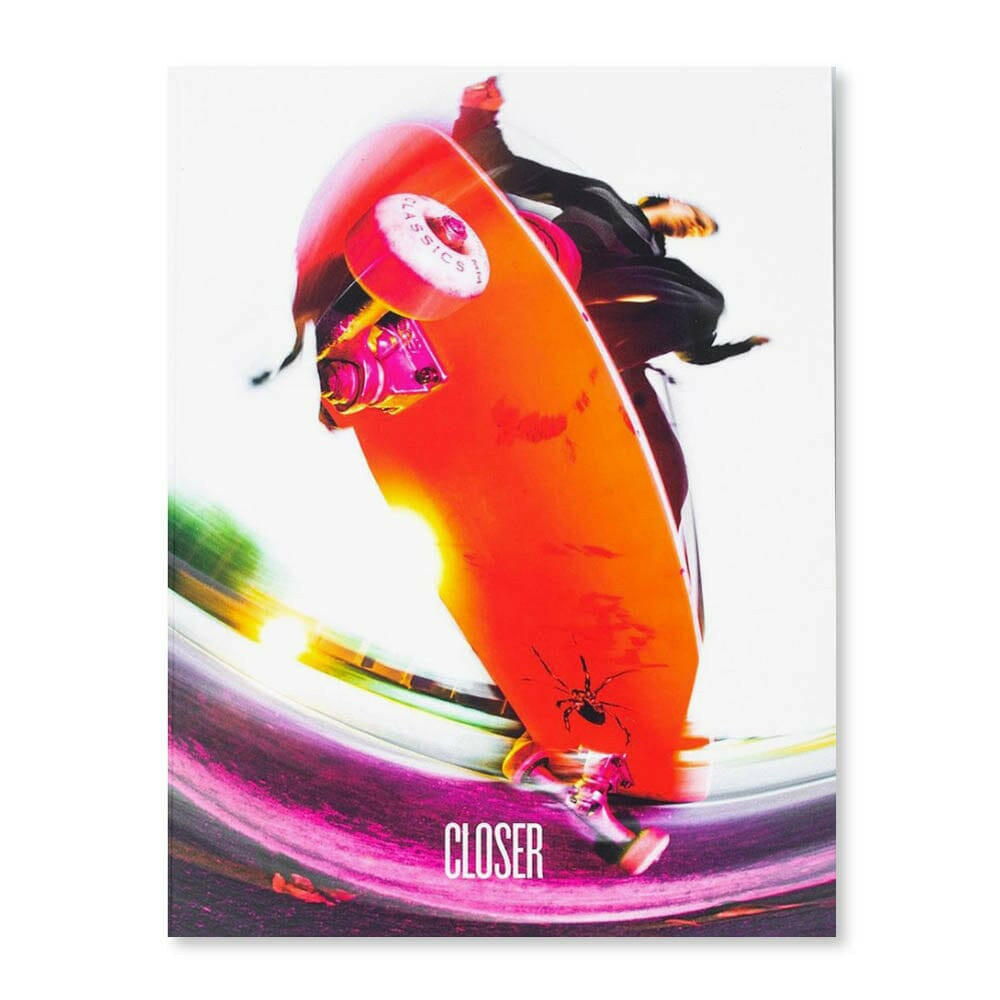 Closer - Skate Mag Issue 2.
