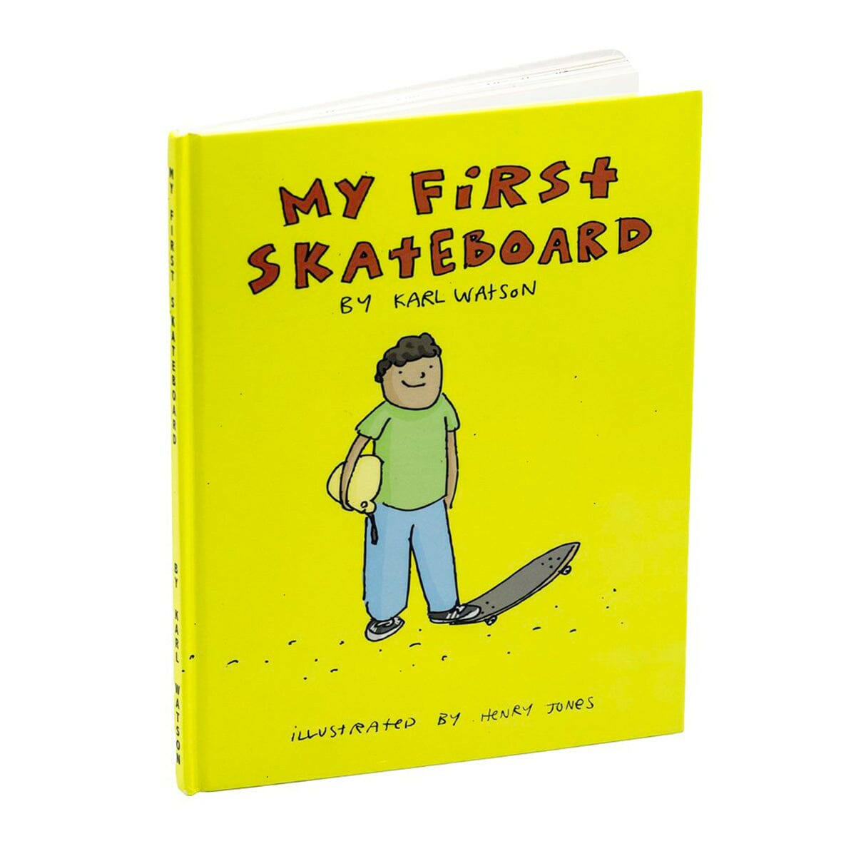 My First Skateboard Book.