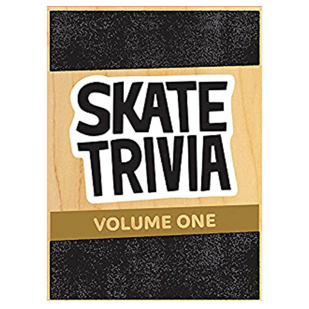 Skate Trivia: Volume One.